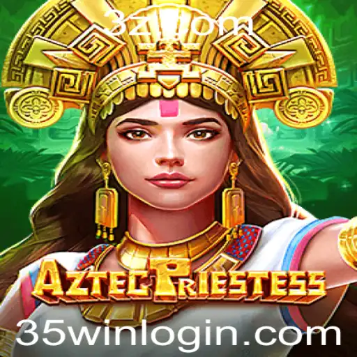 Descubra AztecPriestess: O Novo Fenômeno dos Jogos Online