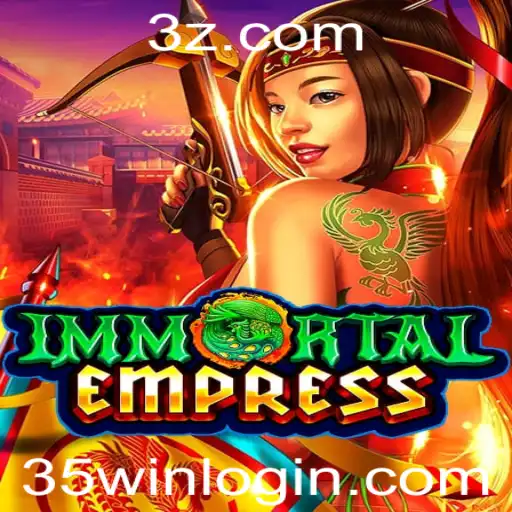 Explorando ImmortalEmpress: Uma Jornada ao Mundo de Estratégia e Fantasia